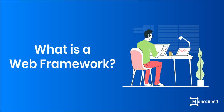 What is web application framework?