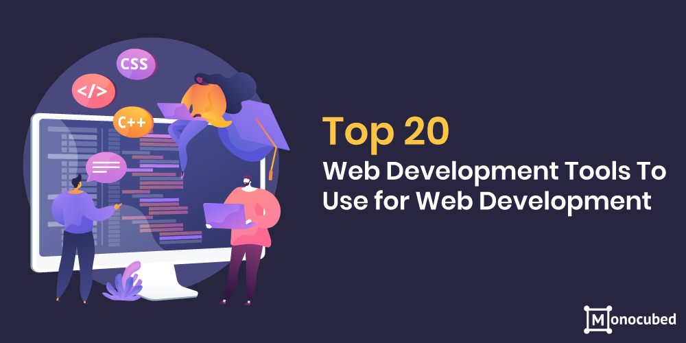 List of 20 Best Web Development Tools To Consider in 2021