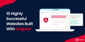 10 Best Websites Built With Angular To Keep In Mind For 2022