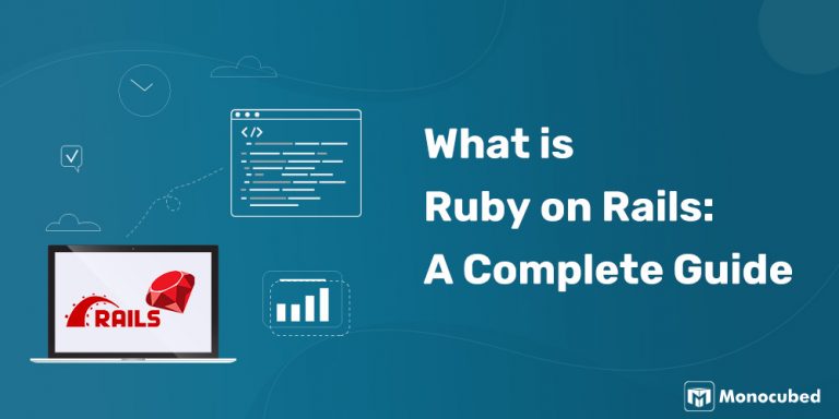 Detailed Guide on What is Ruby on Rails Web Framework