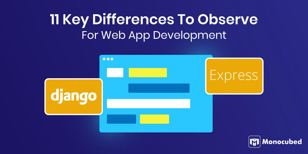 Django vs Express: 2 Best Web Frameworks Compared in 2023